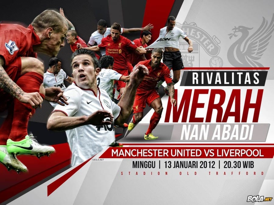 Liverpool vs Manchester United: Siapa yang Akan Unggul di Rivalitas Abadi?