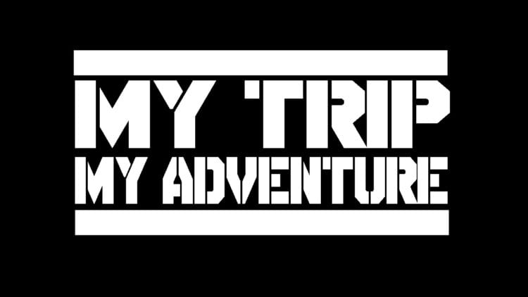 Font My Trip My Adventure